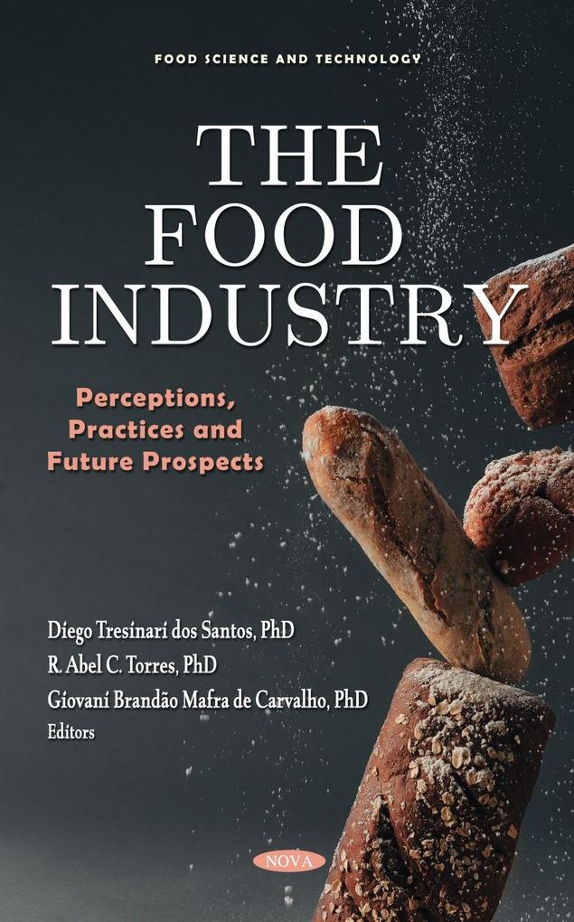Food Industry: Perceptions Practices and Future Prospects