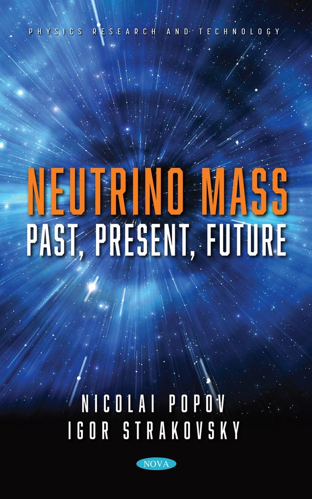 Neutrino Mass: Past Present Future