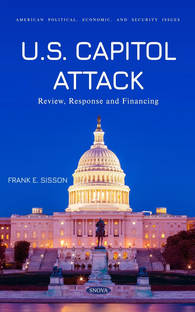 U.S. Capitol Attack: Review Response and Financing