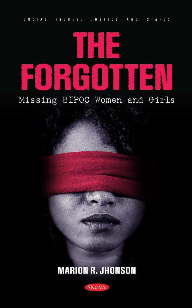 Forgotten: Missing BIPOC Women and Girls