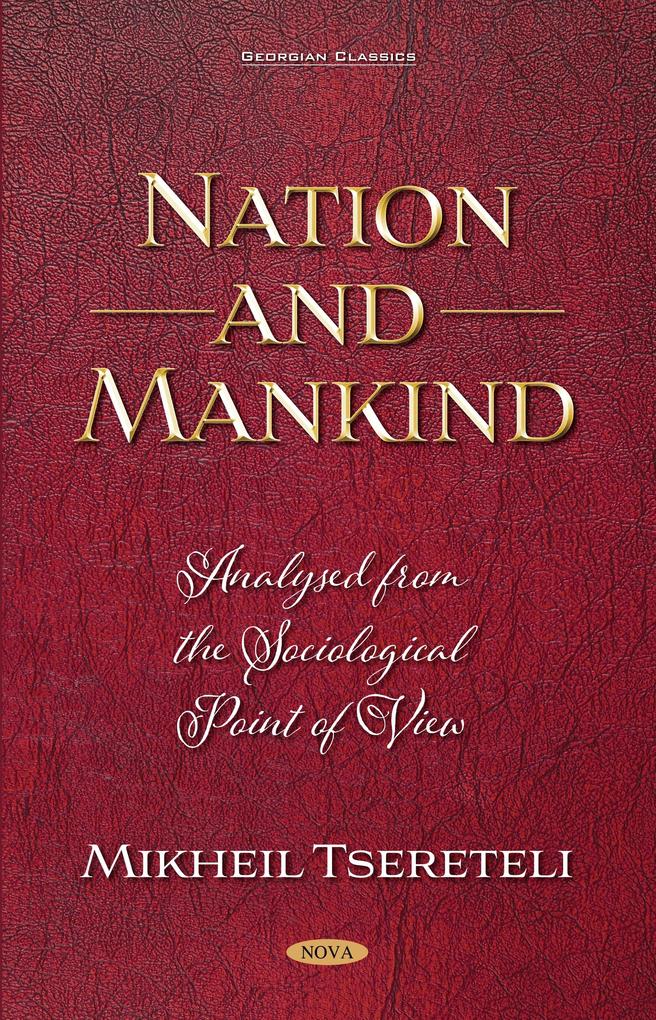 Nation and Mankind: Analysed from the Sociological Point of View