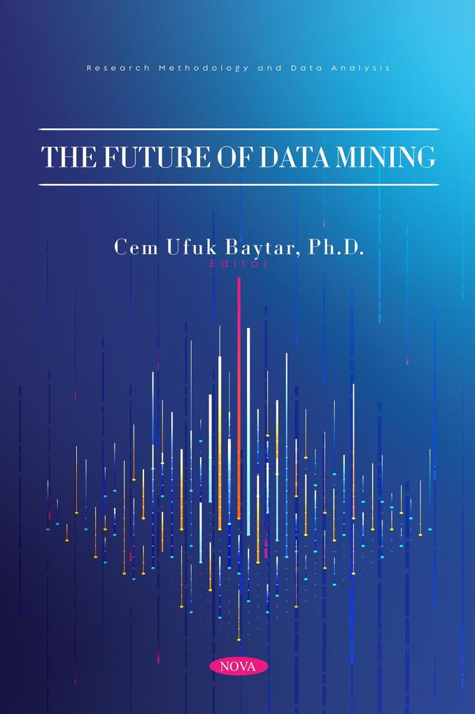 Future of Data Mining
