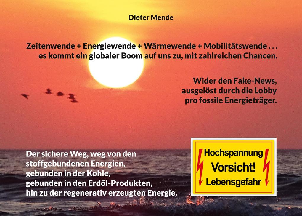 Zeitenwende + Energiewende + Wärmewende + Mobilitätswende . . . es kommt ein globaler Boom auf uns zu mit zahlreichen Chancen.