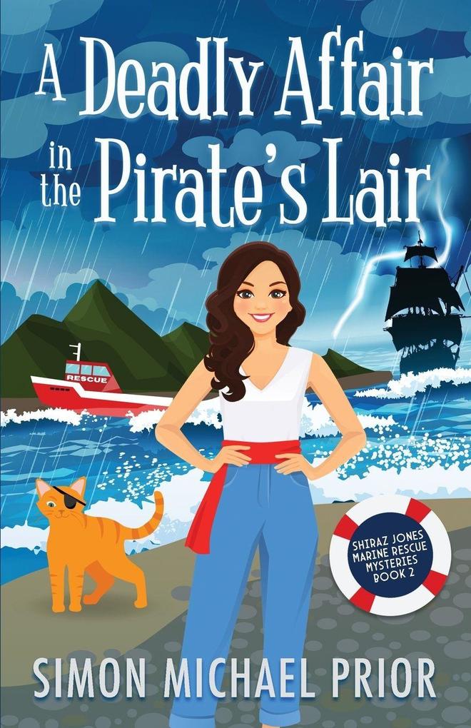 A Deadly Affair in the Pirate's Lair