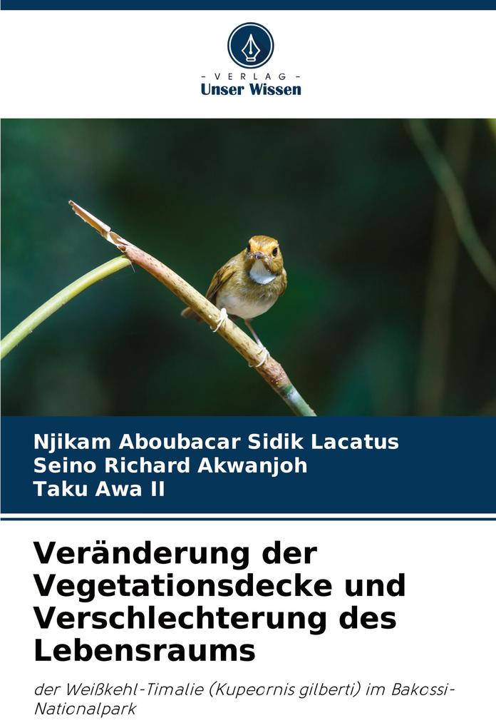 Veränderung der Vegetationsdecke und Verschlechterung des Lebensraums