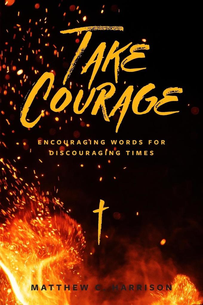 Take Courage