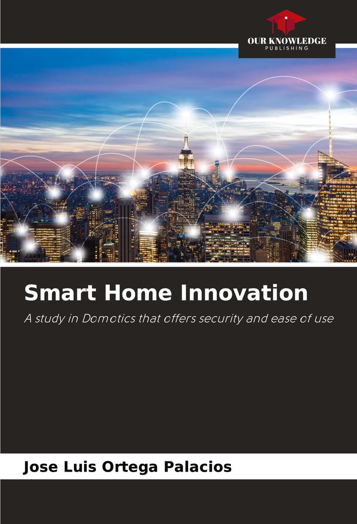 Smart Home Innovation