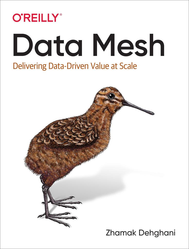 O'Reilly Media Data Mesh