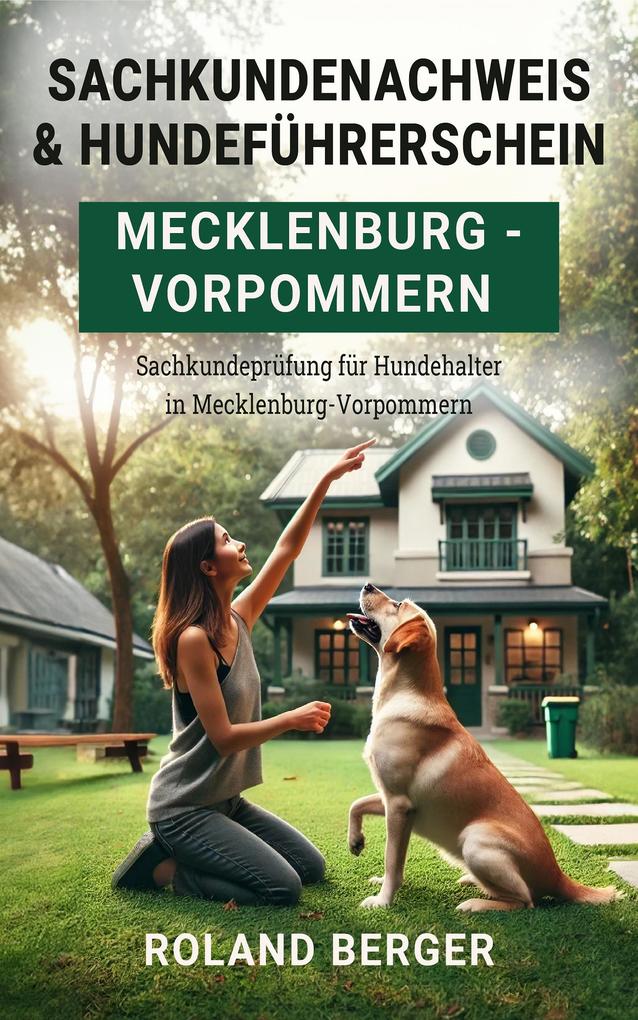 Sachkundenachweis und Hundeführerschein Mecklenburg-Vorpommern