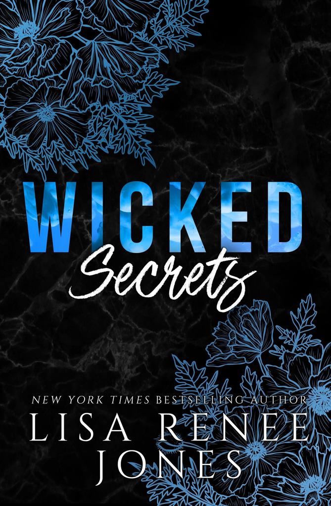 Wicked Secrets (Ashley‘s Story)