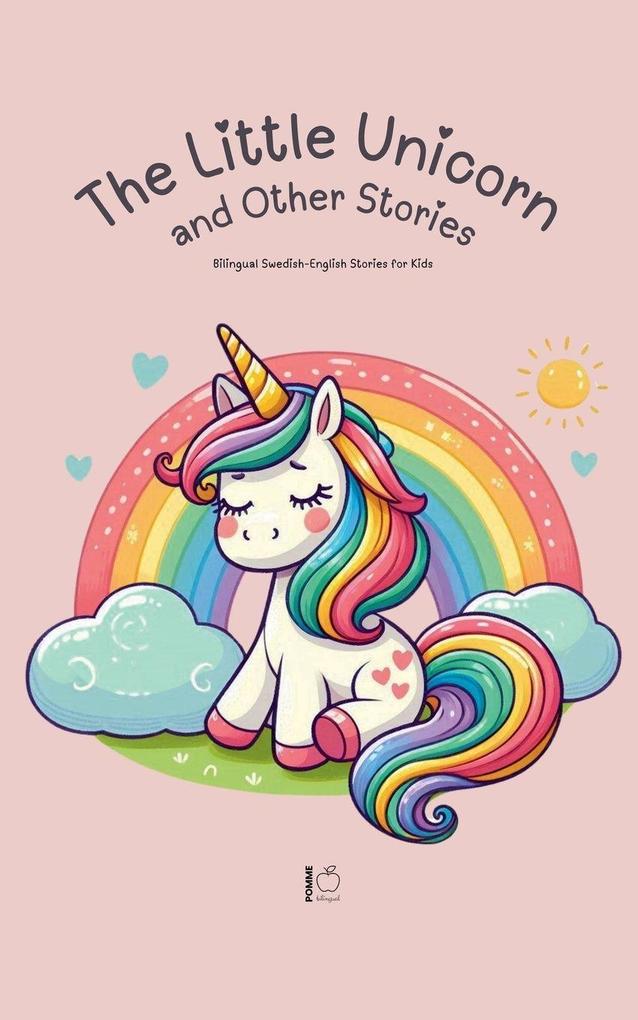 The Little Unicorn and Other Stories