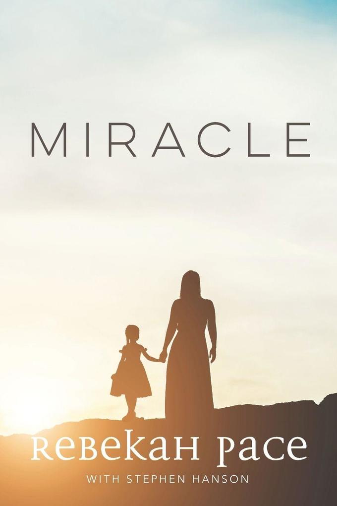 Miracle