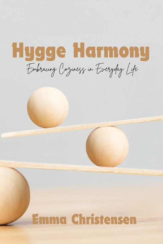 Hygge Harmony