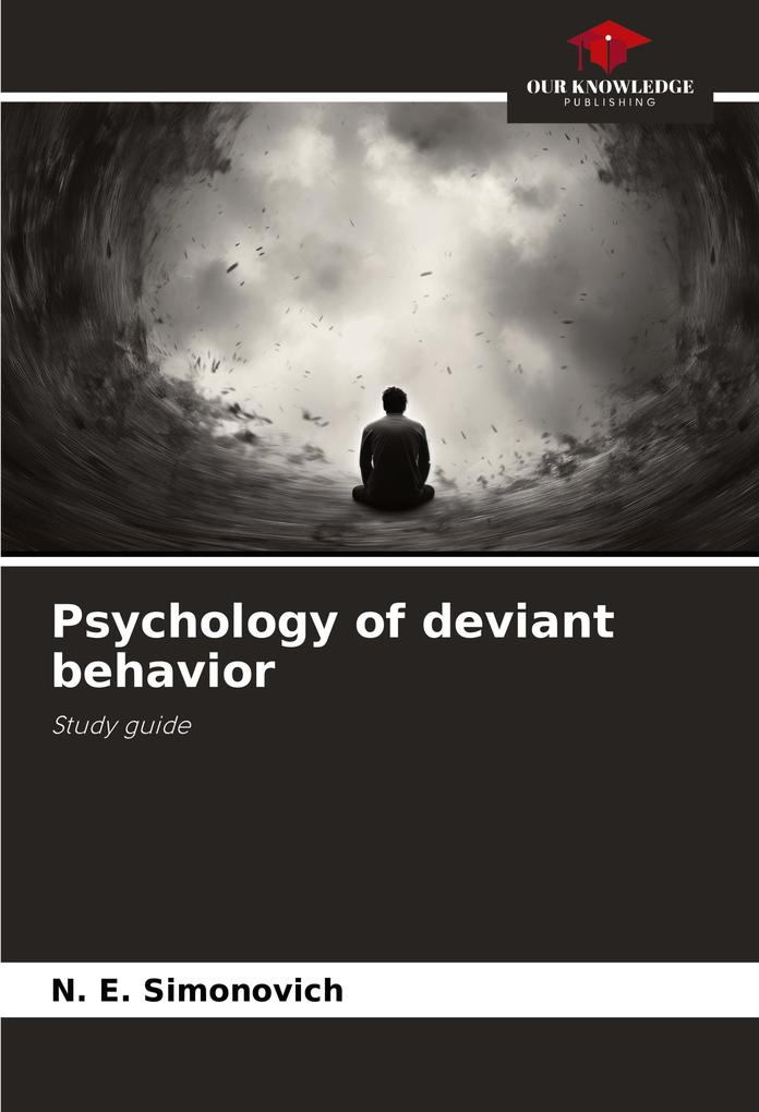 Psychology of deviant behavior