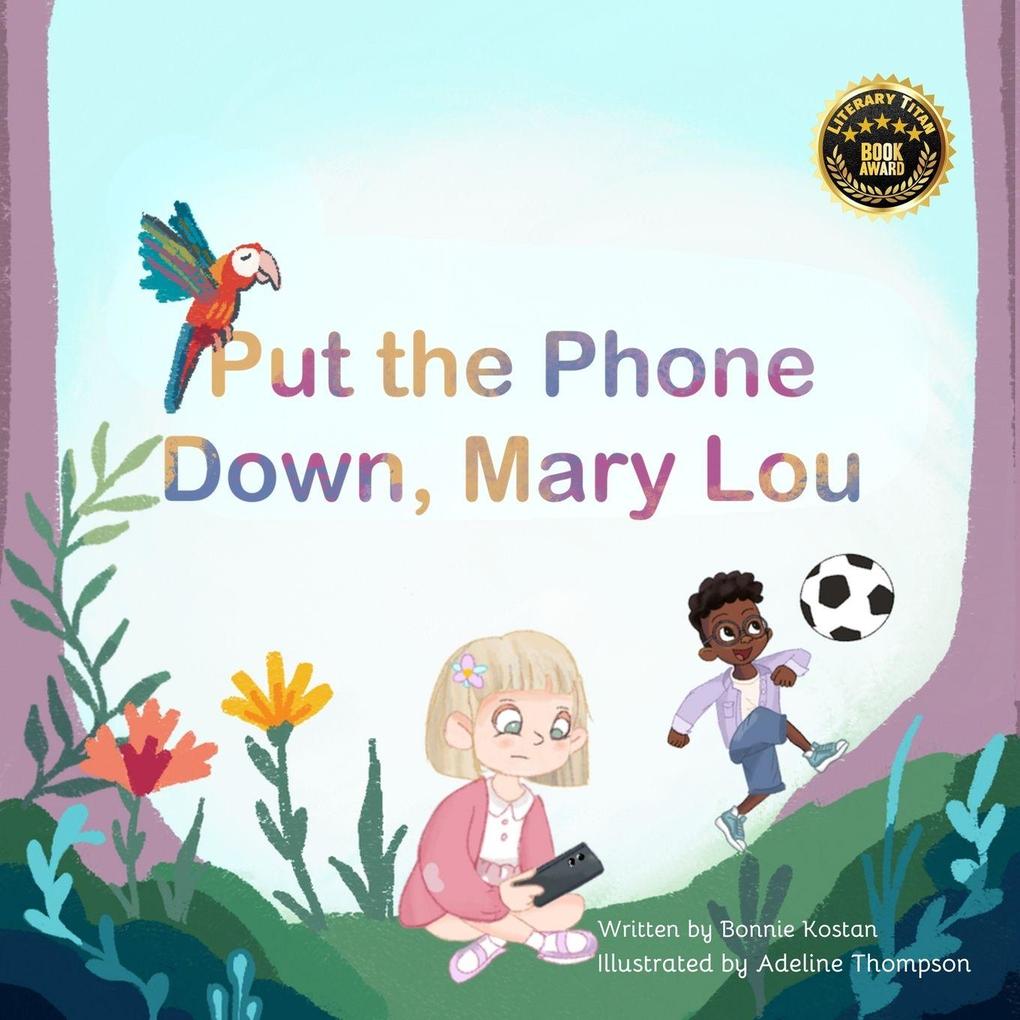 Put the phone down Mary Lou