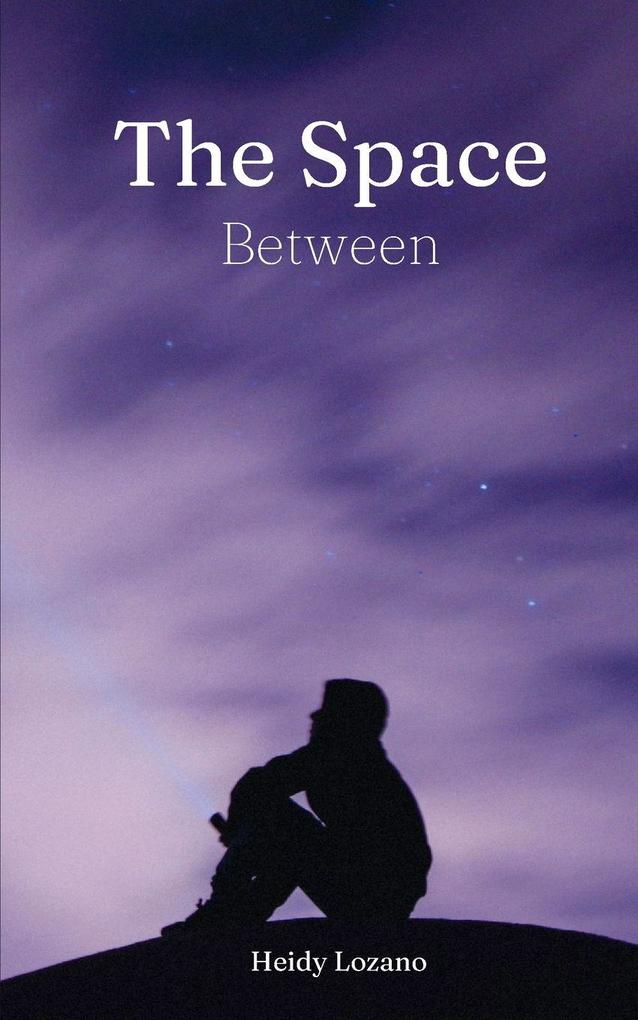 The Space Between