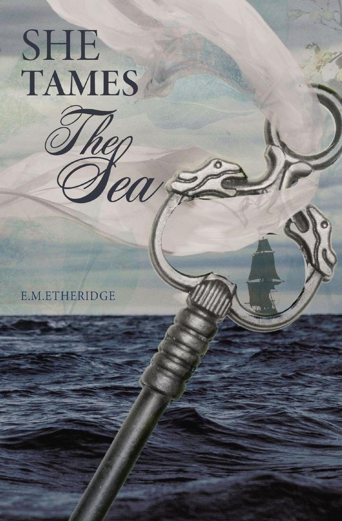 She Tames The Sea