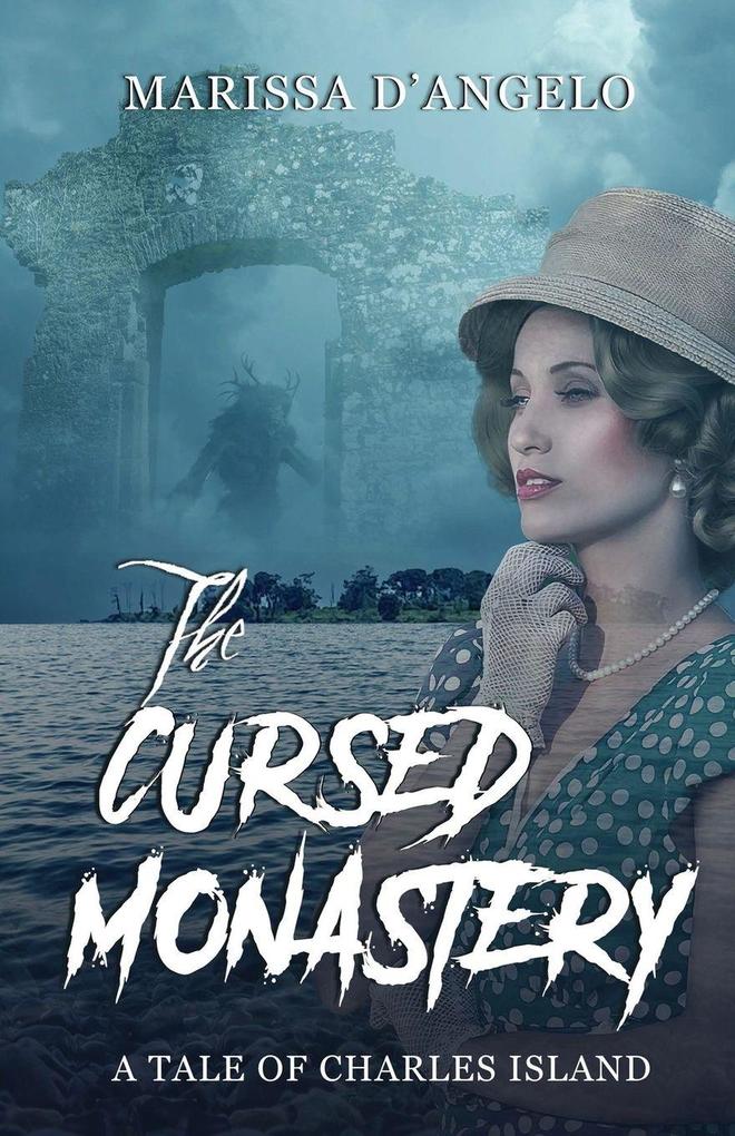 The Cursed Monastery