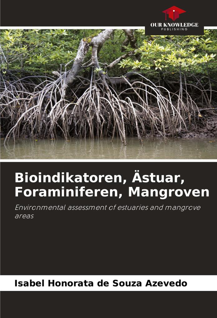 Bioindikatoren Ästuar Foraminiferen Mangroven