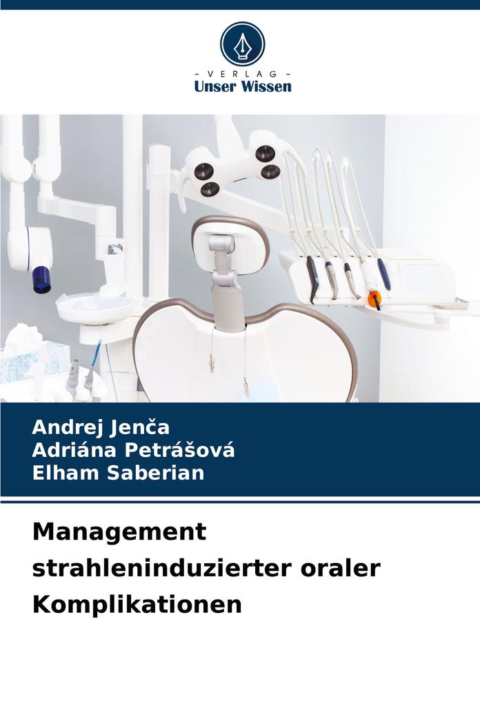 Management strahleninduzierter oraler Komplikationen