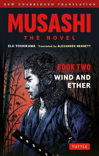 Publishers Group Uk Musashi, Book Two - Wind & Ether - The Novel