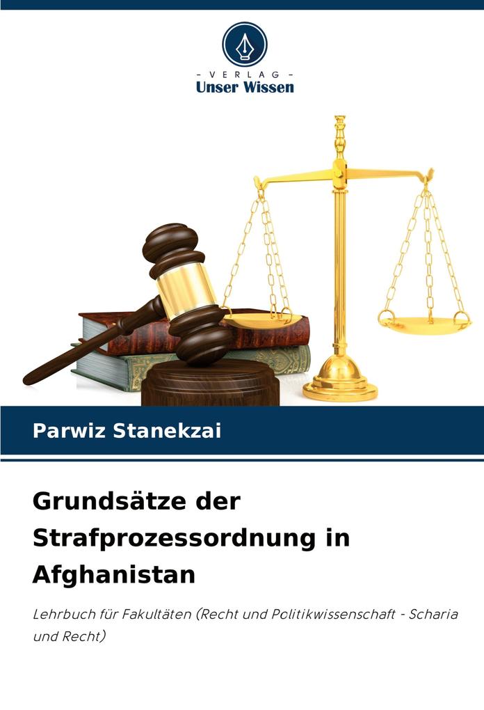 Grundsätze der Strafprozessordnung in Afghanistan