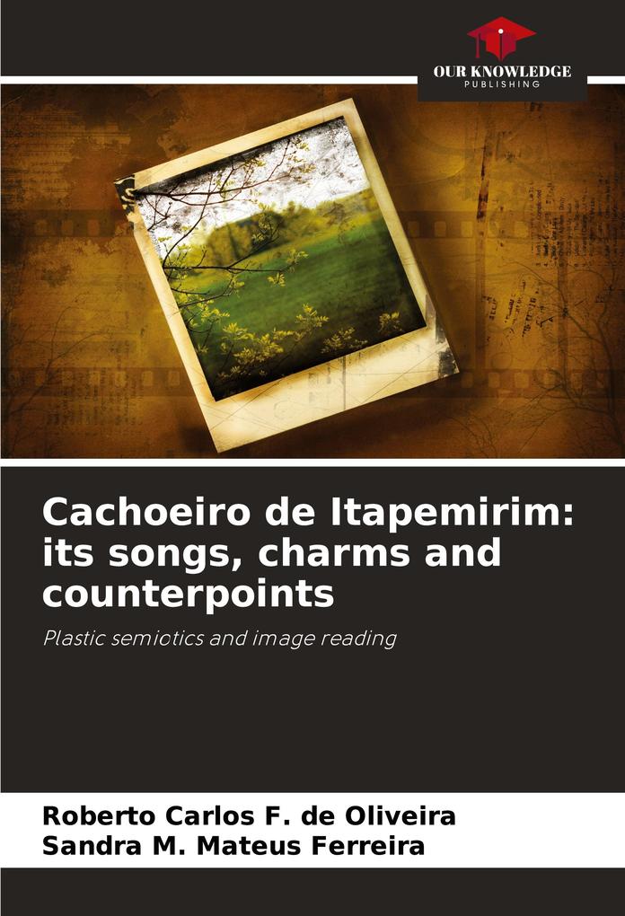 Cachoeiro de Itapemirim: its songs charms and counterpoints