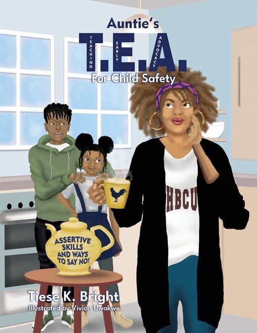 Auntie‘s TEA for Child Safety