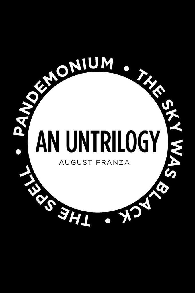 AN UNTRILOGY