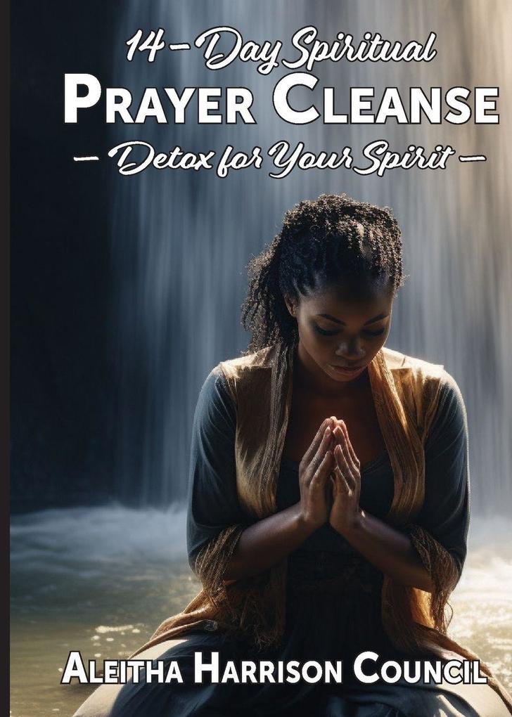 14-Day Spiritual Prayer Cleanse