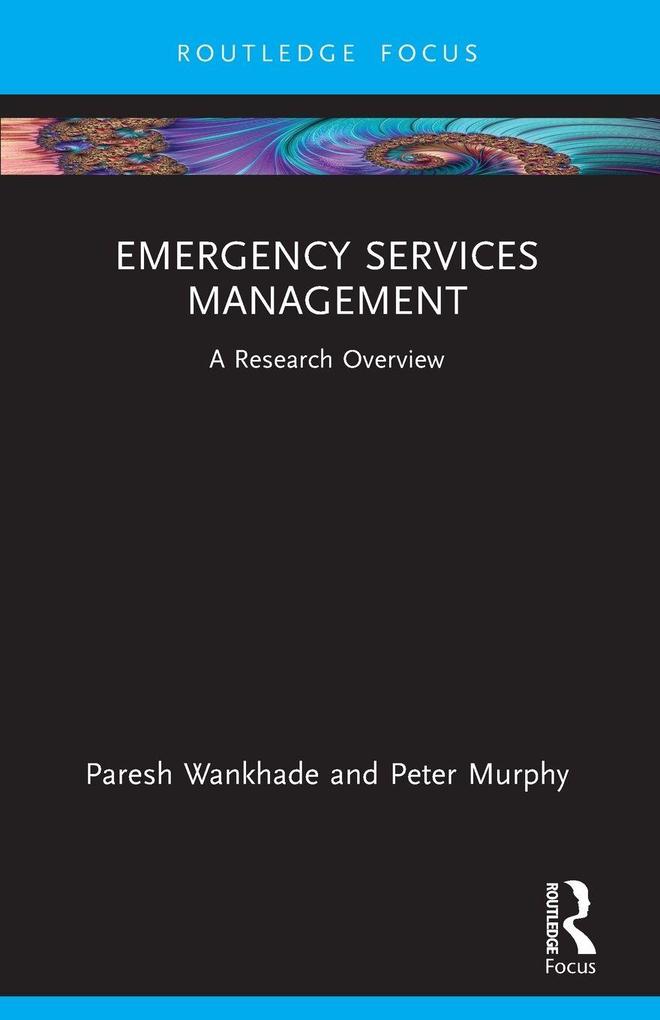 Emergency Services Management