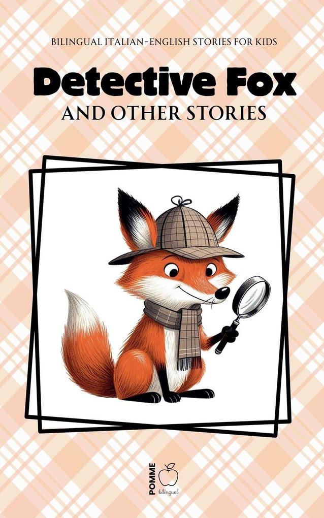 Detective Fox and Other Stories