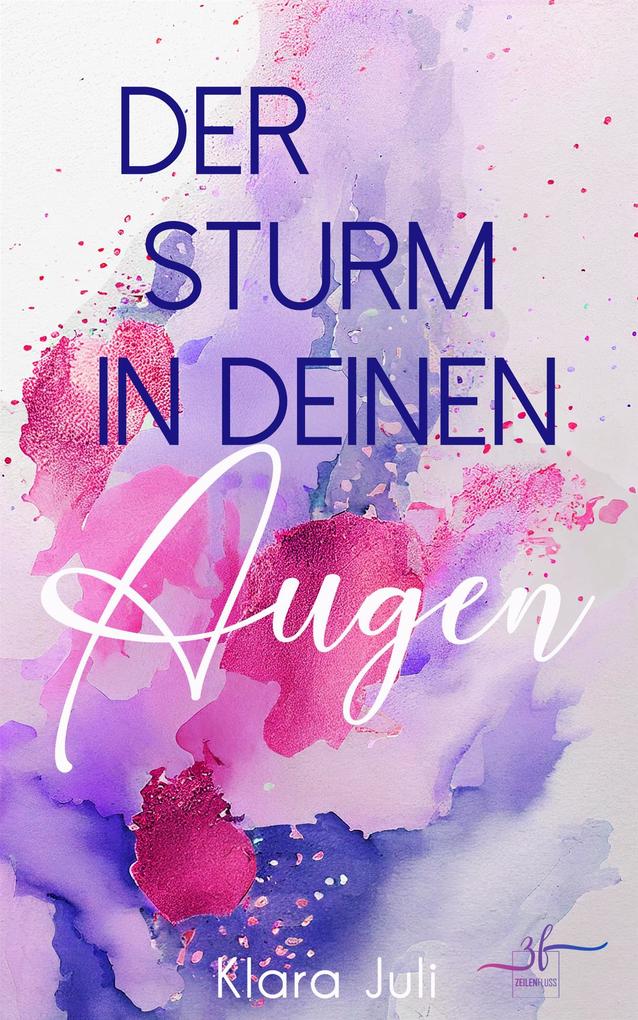 Der Sturm in deinen Augen - Klara Juli