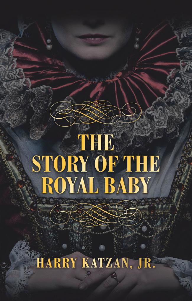 THE STORY of THE ROYAL BABY