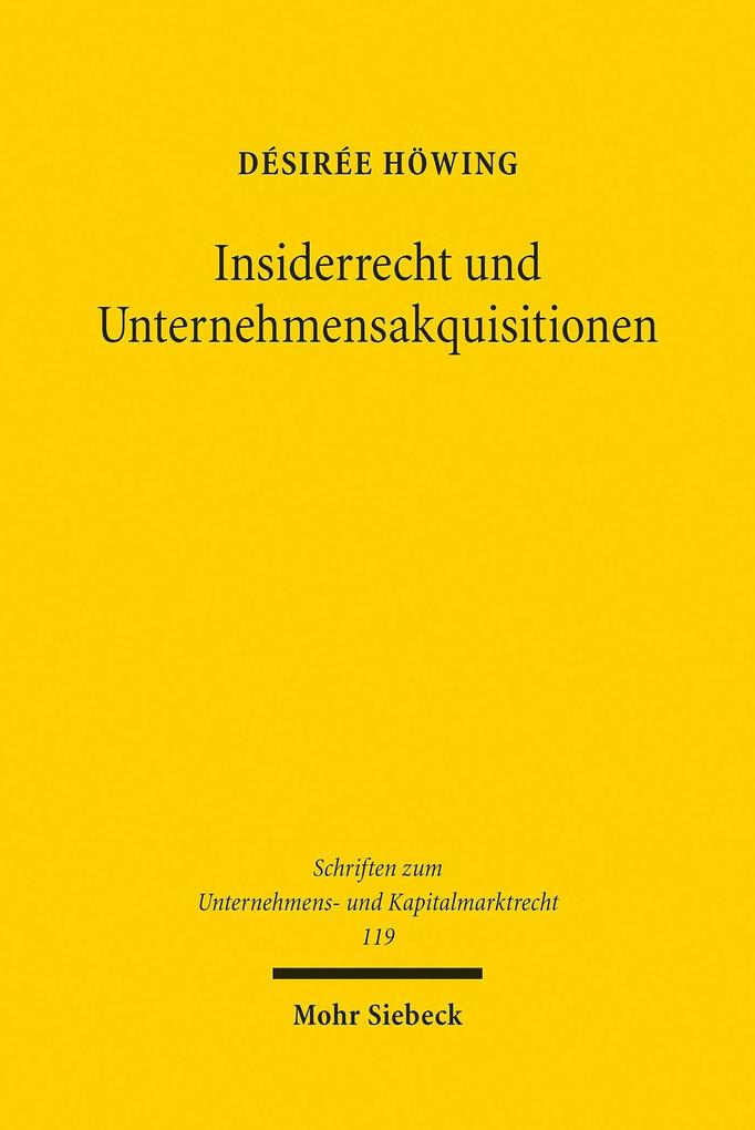 Insiderrecht und Unternehmensakquisitionen