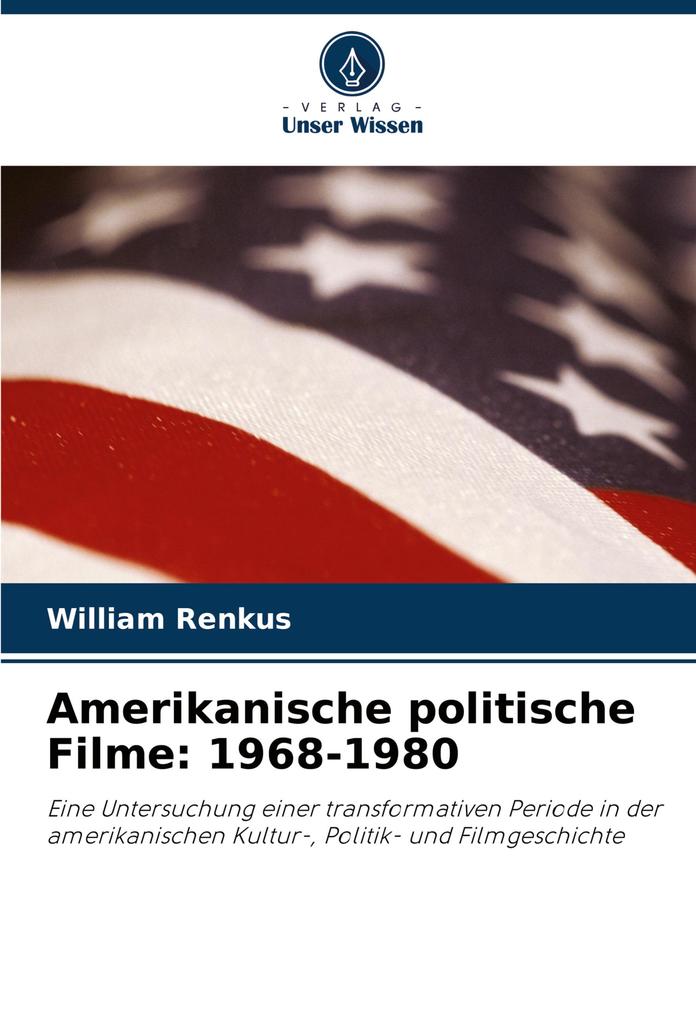 Amerikanische politische Filme: 1968-1980