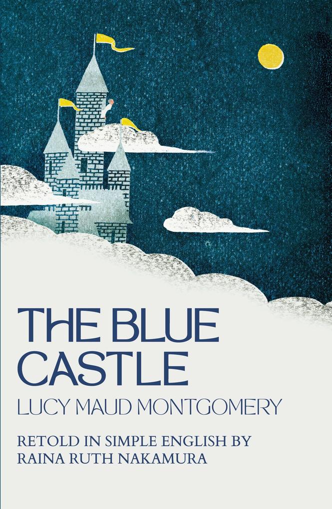 Kiss Books The Blue Castle