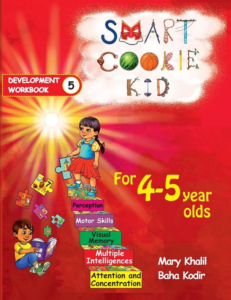 Smart Cookie Kid For 4-5 Year Olds Educational Development Workbook 5