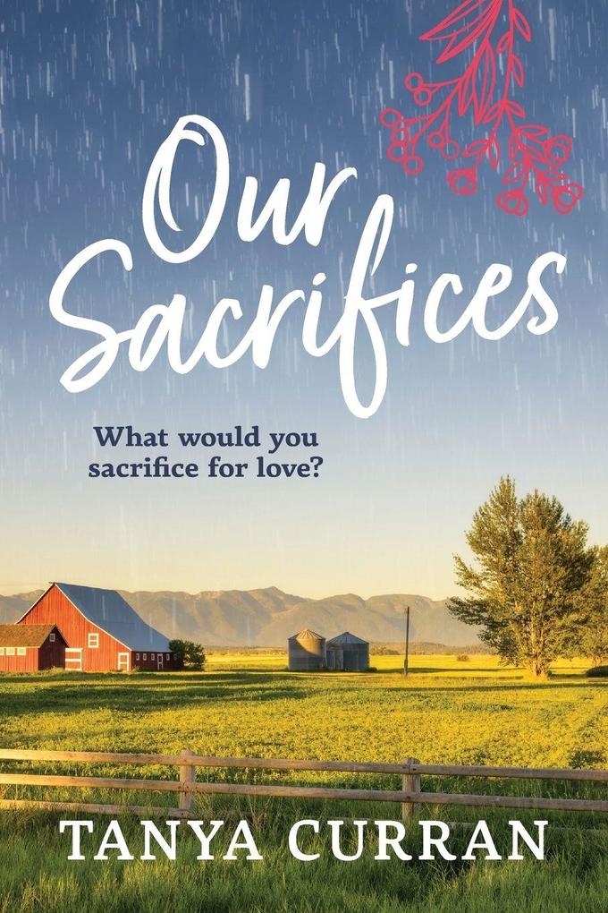 Our Sacrifices