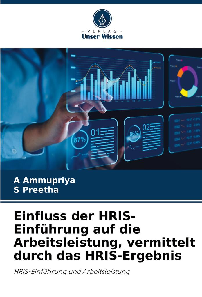 Einfluss der HRIS-Einführung auf die Arbeitsleistung vermittelt durch das HRIS-Ergebnis