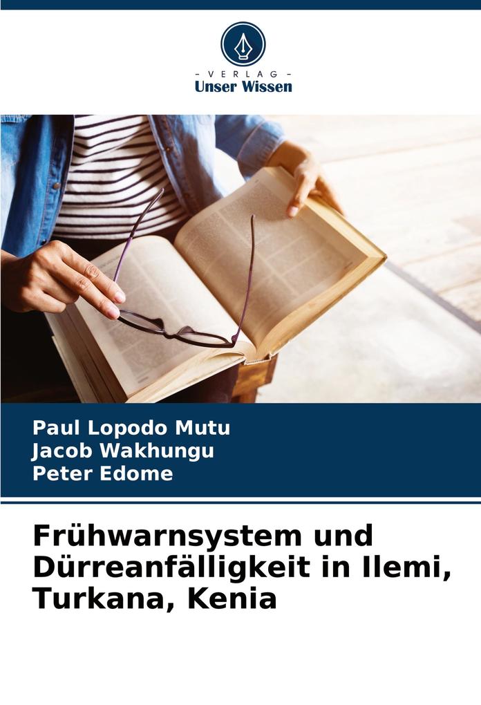 Frühwarnsystem und Dürreanfälligkeit in Ilemi Turkana Kenia