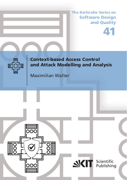 Context-based Access Control and Attack Modelling and Analysis