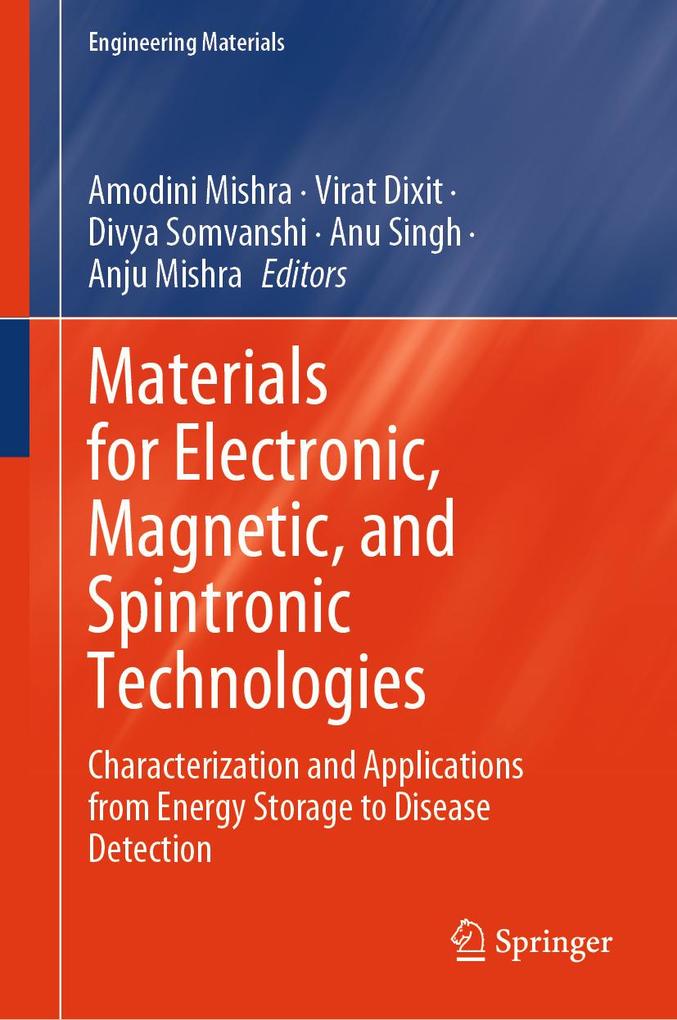 Materials for Electronic Magnetic and Spintronic Technologies