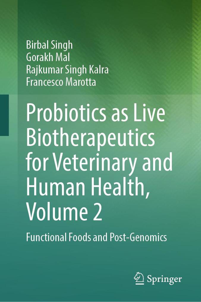 Probiotics as Live Biotherapeutics for Veterinary and Human Health Volume 2