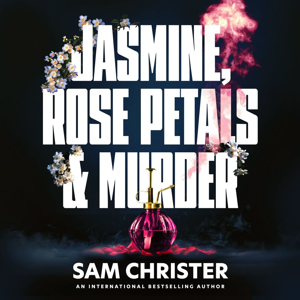 Jasmine Rose Petals and Murder