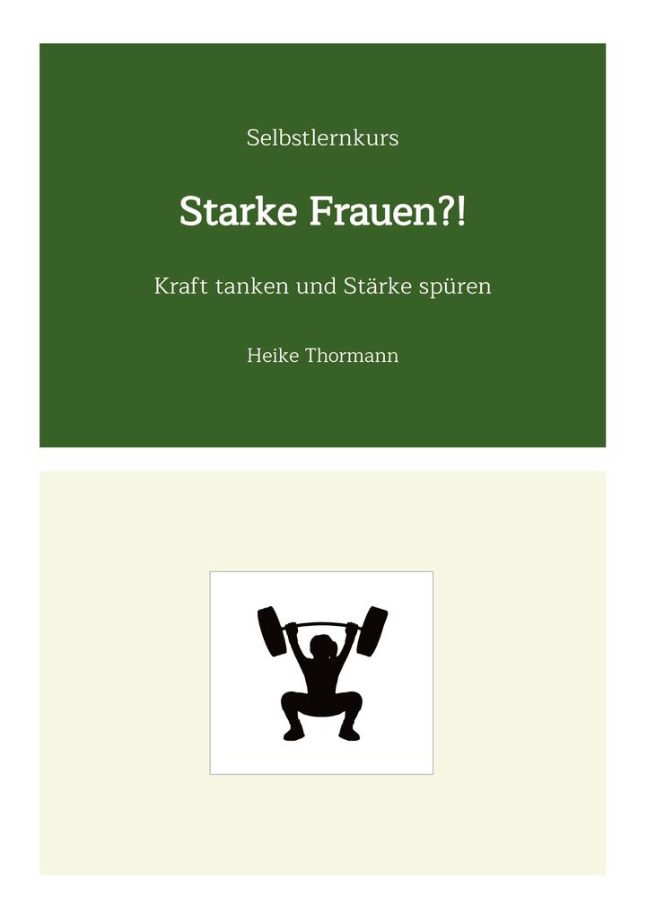 Selbstlernkurs: Starke Frauen?!