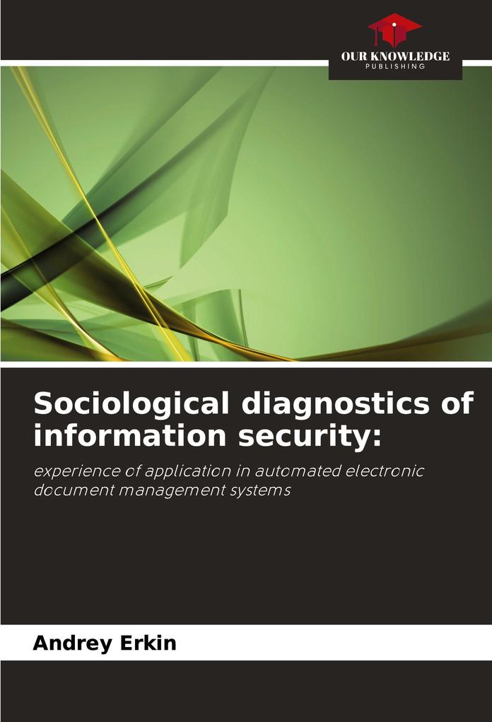 Sociological diagnostics of information security: