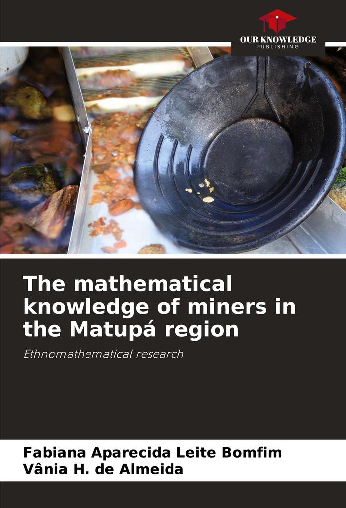The mathematical knowledge of miners in the Matupá region