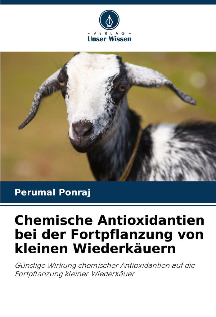 Chemische Antioxidantien bei der Fortpflanzung von kleinen Wiederkäuern