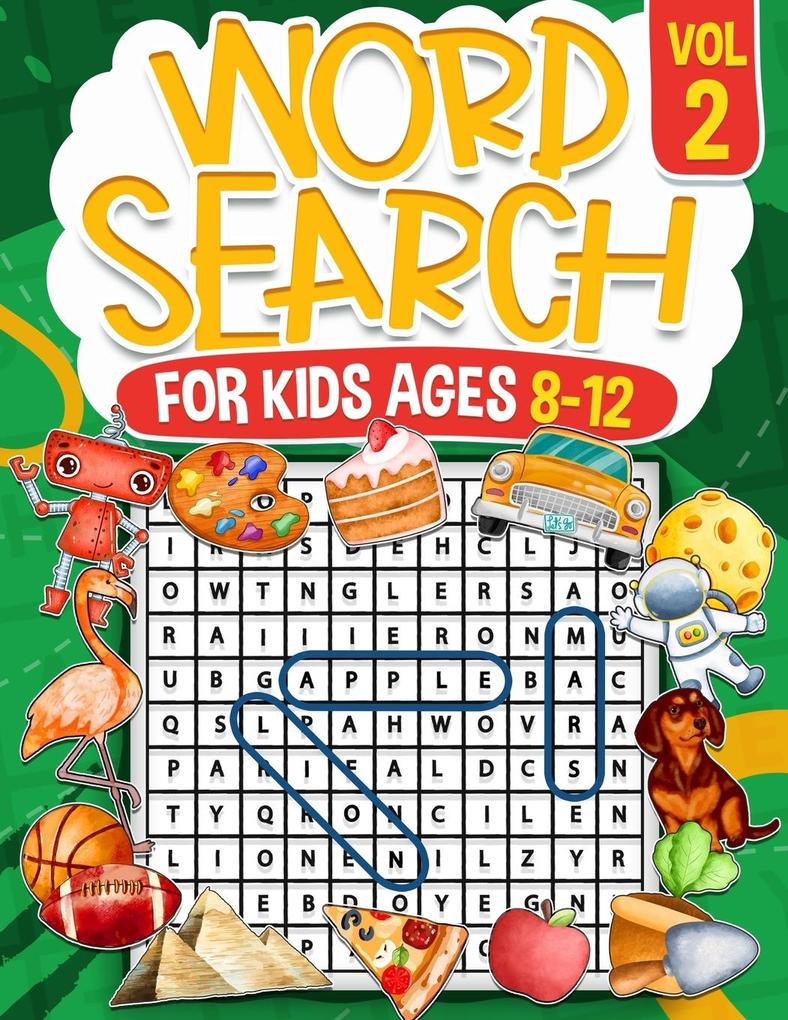 Word Search for Kids Ages 8-12 | Volume 2 | 100 Fun Puzzles | Kids Activity Book | Search and Find | Help Improve Vocabulary for Children | Themed Puzzles Including Animals Dinosaurs Sports and Technology | Solutions Included